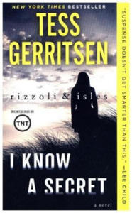 I Know a Secret: A Rizzoli & Isles Novel - 2869947763