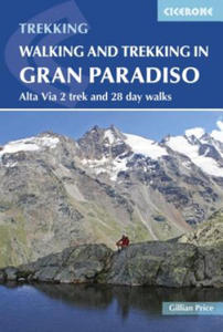 Walking and Trekking in the Gran Paradiso - 2867584501