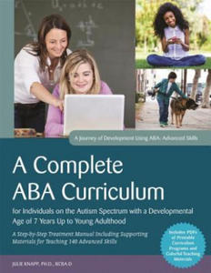 Complete ABA Curriculum for Individuals on the Autism Spectrum with a Developmental Age of 7 Years Up to Young Adulthood - 2869856654