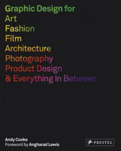 Graphic Design for Art, Fashion, Film, Architecture, Photography, Product Design and Everything in Between - 2873010908