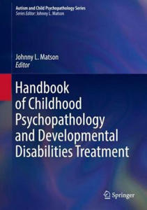 Handbook of Childhood Psychopathology and Developmental Disabilities Treatment - 2872013949