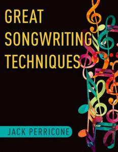 Great Songwriting Techniques - 2861917307