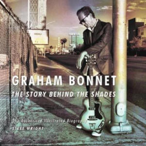 Graham Bonnet: The Story Behind the Shades - 2878167562