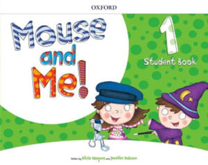 Mouse and Me!: Level 1: Student Book Pack - 2876221338