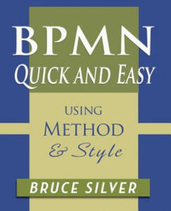 BPMN Quick and Easy Using Method and Style - 2866517665