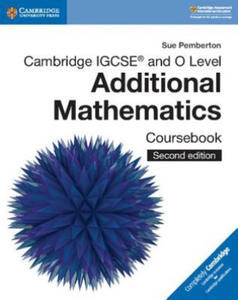 Cambridge IGCSE (TM) and O Level Additional Mathematics Coursebook - 2861859298