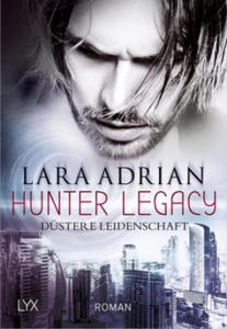 Hunter Legacy - Dstere Leidenschaft - 2866525580