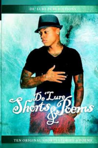 De'Lure Shorts & Poems - 2875913247