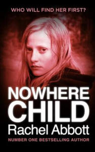 Nowhere Child: A Short Novel - 2861905178