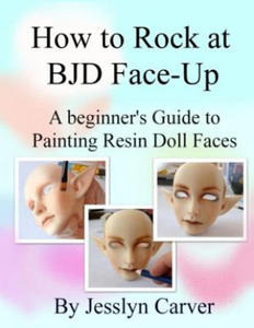 How to ROCK at BJD Face-Ups: A Beginner's Guide to Painting Resin Doll Faces - 2866871775