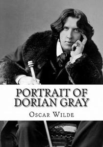 Portrait of Dorian Gray: The Picture of Dorian Gray by Oscar Wilde (Reader's Choice Edition) - 2868255017