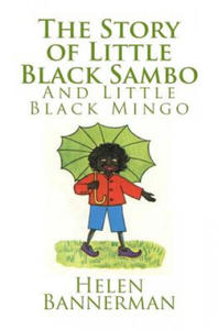 The Story of Little Black Sambo and Little Black Mingo - 2876458743