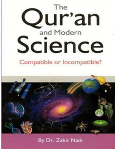 The Qur'an & Modern Science: Compatible or Incompatible? 2014 - 2865232283