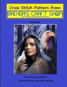 Native American Women - Cross Stitch Pattern from Brenda's Craft Shop: Cross Stitch Pattern from Brenda's Craft Shop - Volume 20 - 2878628672