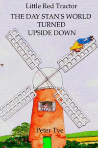 Little Red Tractor - The Day Stan's World Turned Upside Down - 2867122460