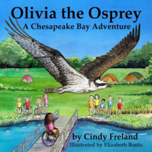 Olivia the Osprey: A Chesapeake Bay Adventure - 2861969593