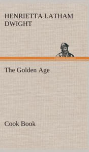 Golden Age Cook Book - 2876939946