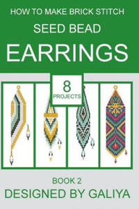 How to make brick stitch seed bead earrings. Book 2 - 2868722807