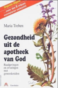 Gezondheid uit de apotheek van God. Gesundheit aus der Apotheke Gottes, hollndische Ausgabe - 2877962631