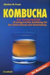 Kombucha - Das Teepilz-Getrnk - 2861916183