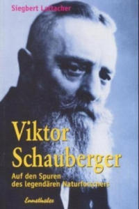 Viktor Schauberger - 2867914501