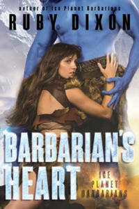 Barbarian's Heart: A SciFi Alien Romance - 2877410058