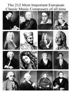 The 212 Most Important European Classic Music Composers Of All Time - 2873020008