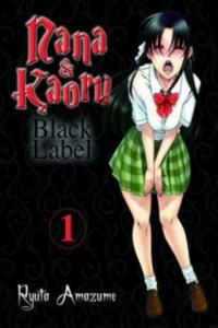 Nana & Kaoru - Black Label. Bd.1 - 2877632437