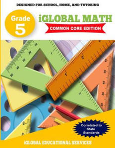 iGlobal Math, Grade 5 Common Core Edition: Power Practice for School, Home, and Tutoring - 2875235997