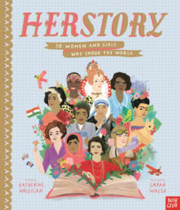 HerStory: 50 Women and Girls Who Shook the World - 2861975918