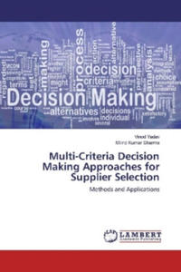 Multi-Criteria Decision Making Approaches for Supplier Selection - 2877620190