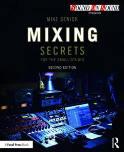 Mixing Secrets for the Small Studio - 2872719337