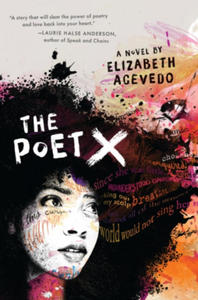 Poet X - WINNER OF THE CILIP CARNEGIE MEDAL 2019 - 2861852249