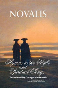 Hymns To the Night and Spiritual Songs - 2870119190