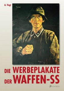 Die Werbeplakate der Waffen-SS - 2878786307