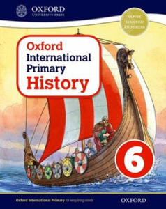 Oxford International Primary History: Student Book 6 - 2861905749