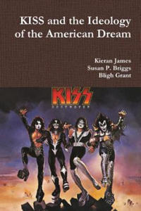 KISS and the Ideology of the American Dream - 2866869134