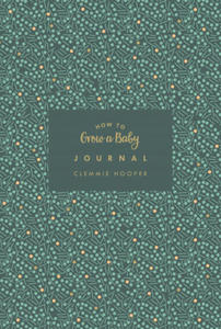 How to Grow a Baby Journal - 2878782318