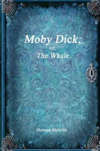 Moby Dick; or, The Whale - 2867099614