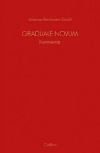 Graduale Novum - Editio magis critica iuxta SC 117 - 2877622867