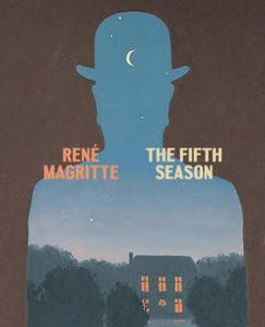 Rene Magritte: The Fifth Season - 2861912350