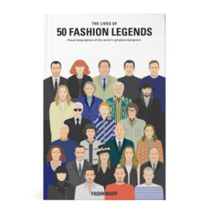 The Lives of 50 Fashion Legends - 2869944098