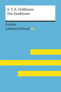 Der Sandmann von E. T. A. Hoffmann: Lektreschlssel mit Inhaltsangabe, Interpretation, Prfungsaufgaben mit Lsungen, Lernglossar. (Reclam Lektresch - 2876537730