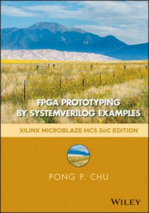 FPGA Prototyping by SystemVerilog Examples - Xilinx MicroBlaze MCS SoC Edition - 2874077837