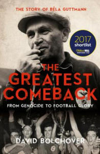 Greatest Comeback: From Genocide to Football Glory - 2877033407