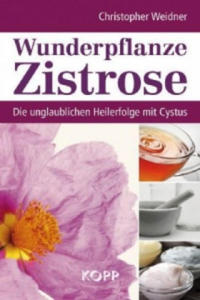 Wunderpflanze Zistrose - 2877623862