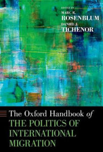 Oxford Handbook of the Politics of International Migration - 2876031602