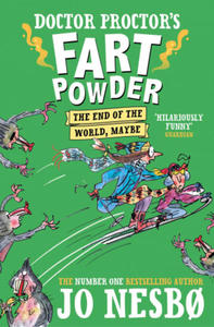 Doctor Proctor's Fart Powder: The End of the World. Maybe. - 2877756871