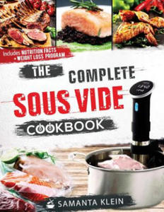 Complete Sous Vide Cookbook - 2866868828