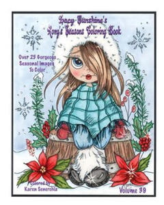 Lacy Sunshine's Rory's Seasons Coloring Book: Rory Sweet Urchin Celebrates Winter Spring Summer Fall Coloring All Ages Volume 39 - 2861949677